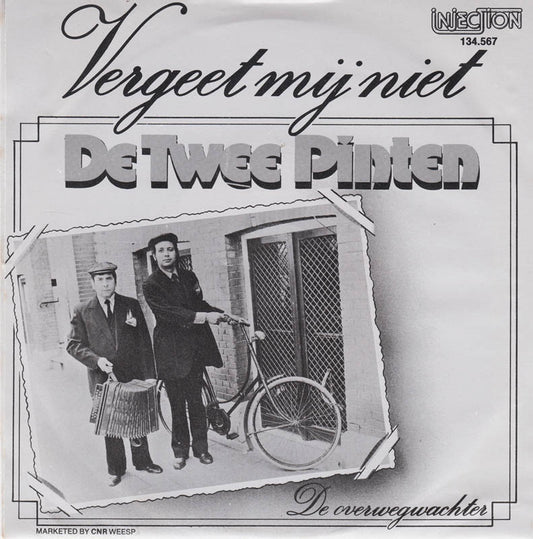 Twee Pinten - Vergeet Mij Niet Vinyl Singles