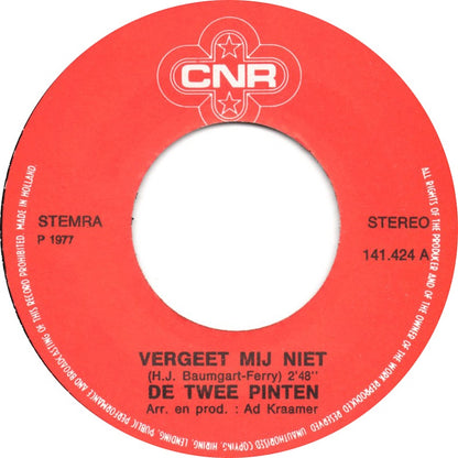 Twee Pinten - Vergeet Mij Niet
