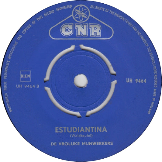 Vrolijke Mijnwerkers - Ramona Vinyl Singles EP Vinyl Zeer Goed / Hoesje Generic "VINYLSINGLES.NL"