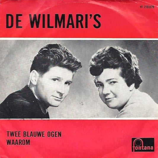 Wilmari's - Twee Blauwe Ogen Vinyl Singles Media VG+ / Sleeve Plakband "VINYLSINGLES.NL"