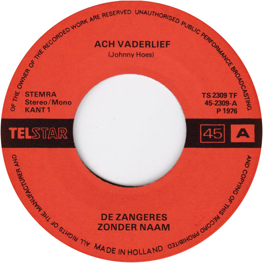 Zangeres Zonder Naam - Ach, Vaderlief