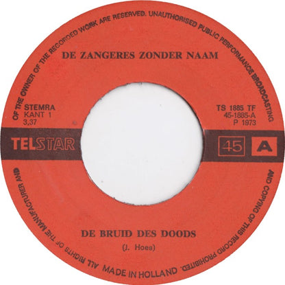 Zangeres Zonder Naam - De Bruid Vinyl Singles Vinyl (VG) <br> Hoes (G+)