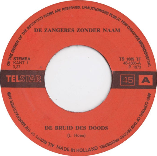 Zangeres Zonder Naam - De Bruid Vinyl Singles Vinyl (VG) <br> Hoes (G+)