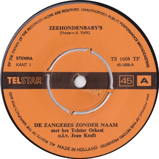 Zangeres Zonder Naam - Zeehondenbabies 37892 Vinyl Singles Goede Staat