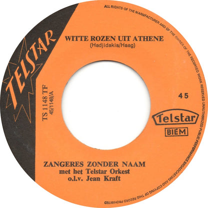 Zangeres Zonder Naam - Witte Rozen Uit Athene