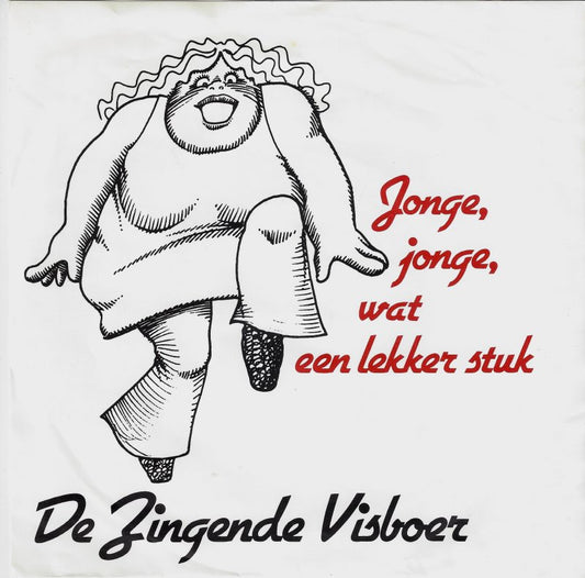 Zingende Visboer - Zo'n Lekker Visje Vinyl Singles Vinyl Zeer Goed / Hoesje Goed "VINYLSINGLES.NL"