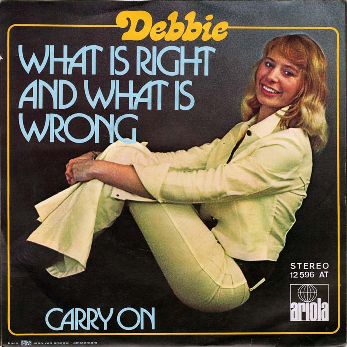 Debbie  - What Is Right And What Is Wrong