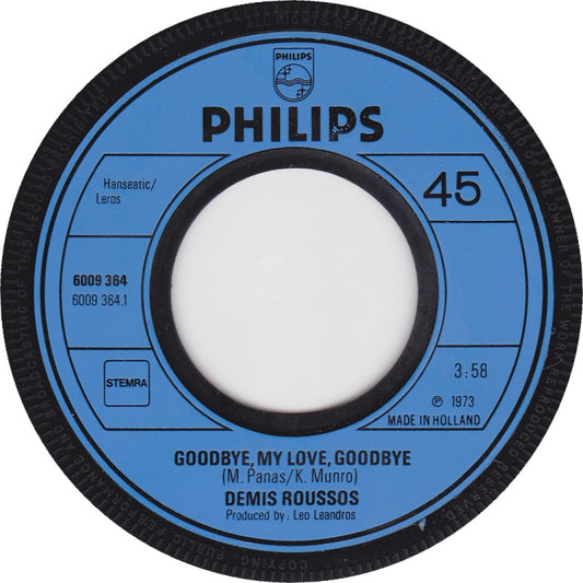 Demis Roussos - Goodbye, My Love, Goodbye Vinyl Singles Media VG+ / Sleeve Generic