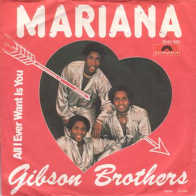 Gibson Brothers - Mariana