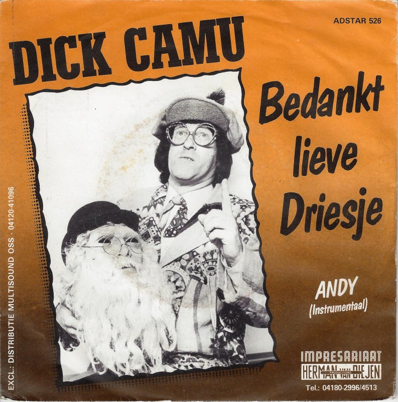 Dick Camu - Bedankt Lieve Driesje Vinyl Singles Vinyl Very Good (VG) <br> Hoes Good Plus (G+)