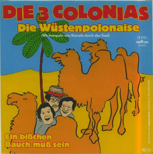 3 Colonias - Die Wüstenpolonaise