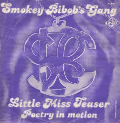 Smokey Bibob's Gang - Little Miss Teaser Vinyl Singles Vinyl (VG) <br> Hoes (G+)