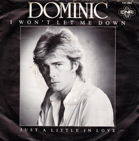 Dominic - I Won't Let Me Down 19353 Vinyl Singles Goede Staat