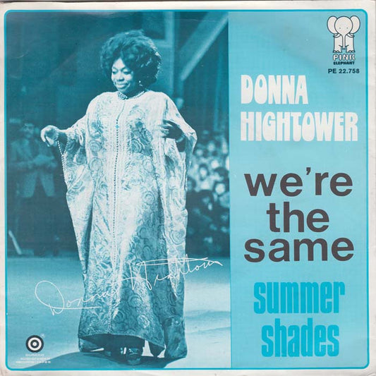 Donna Hightower - We're The Same Vinyl Singles