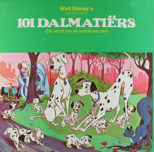 Various - Walt Disney's Verhaal Van De 101 Dalmatiërs (De Nacht Van De Koude Neuzen) (LP)