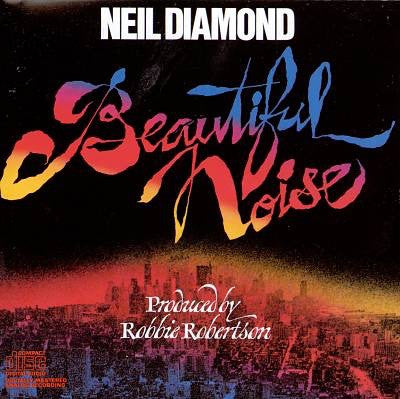 Neil Diamond - Beautiful Noise (LP)