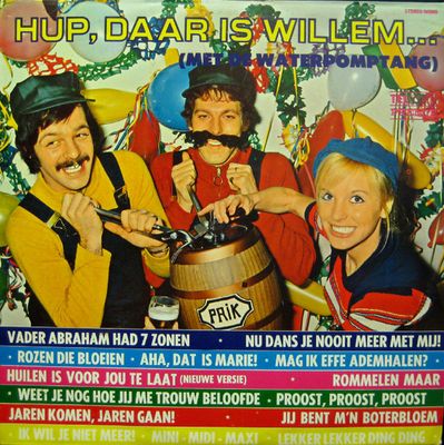 Various - Hup, Daar Is Willem ... (Met De Waterpomptang) (LP)