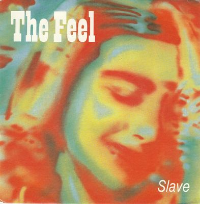 Feel - Slave
