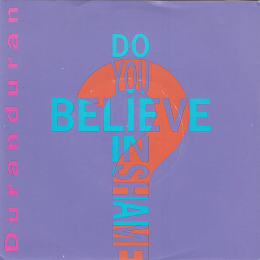 Duranduran - Do You Believe In Shame? 01375 Vinyl Singles Goede Staat