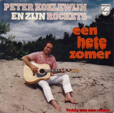 Peter Koelewijn & Zijn Rockets - Een Hete Zomer