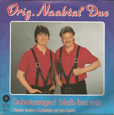 Original Naabtal Duo - Schutzengerl Bleib Bei Mir Vinyl Singles Media VG+ / Sleeve G+