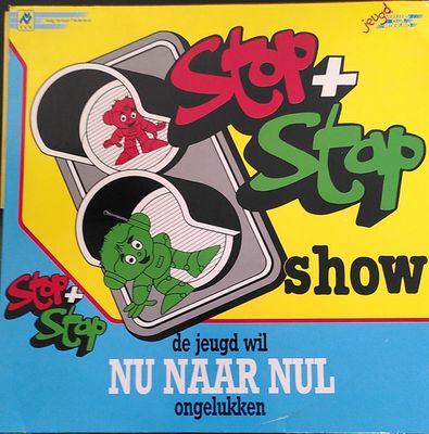 Kinderkoor De Spettertjes - Stop + Stap Show De Jeugd Wil Nu Naar Nul Ongelukken (LP)