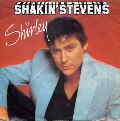 Shakin' Stevens - Shirley Vinyl Singles Vinyl Zeer Goed / Hoesje Goed "VINYLSINGLES.NL"