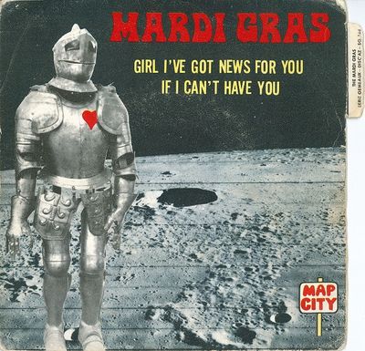 Mardi Gras - Girl I've Got News For You Vinyl Singles Media VG+ / Sleeve G+