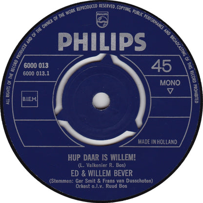 Ed + Willem Bever - Hup Daar Is Willem!