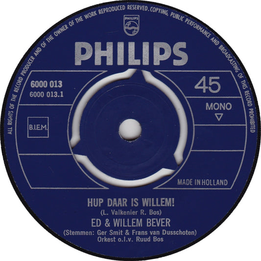 Ed + Willem Bever - Hup Daar Is Willem!