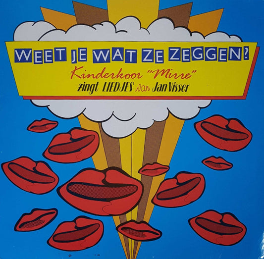 Kinderkoor Mirre - Weet Je Wat Ze Zeggen? (LP) 46951 Vinyl LP Goede Staat