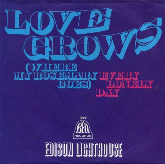 Edison Lighthouse - Love Grows (Where My Rosemary Goes)