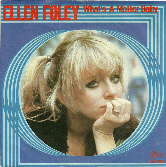 Ellen Foley - What's A Matter Baby