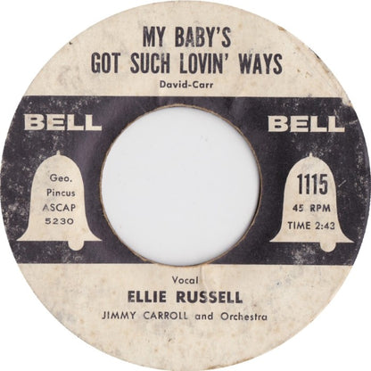 Ellie Russell - My Baby's Got Such Lovin' Ways
