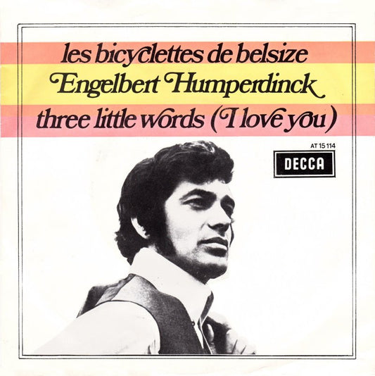 Engelbert Humperdinck - Les Bicyclettes De Belsize Vinyl Singles Vinyl Very Good (VG) <br> Hoes Good Plus (G+)