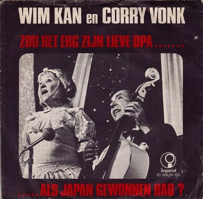 Wim Kan - Zou Het Erg Zijn Lieve Opa ... Als Japan Gewonnen Had ? Vinyl Singles Vinyl Zeer Goed / Hoesje Goed "VINYLSINGLES.NL"