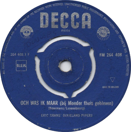 Eric Krans' Dixieland Pipers - Och Was Ik Maar