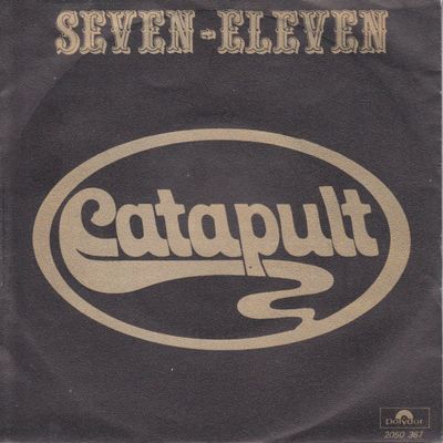 Catapult - Seven Eleven Vinyl Singles Media VG+ / Sleeve G+