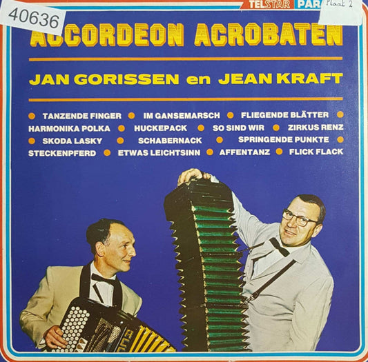 Jan Gorissen, Jean Kraft - Accordeon Acrobaten (LP) 40636 Vinyl LP Goede Staat