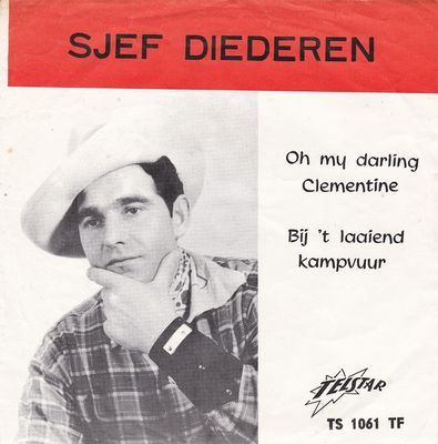 Sjef Diederen - Oh My Darling Clementine Vinyl Singles Media VG+ / Sleeve G+
