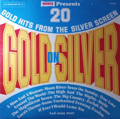 Bev Phillips Orchestra - Gold On Silver - 20 Gold Hits From The Silver Screen (LP)