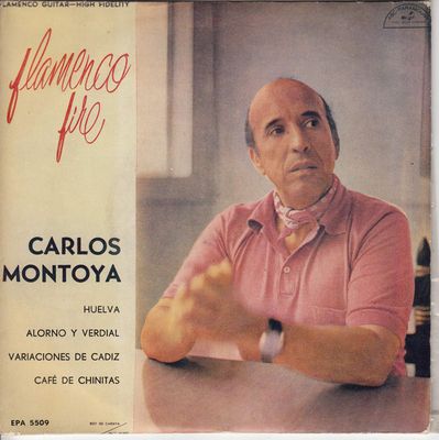 Carlos Montoya - Flamenco Fire Vinyl Singles Vinyl (VG) <br> Hoes (G+)