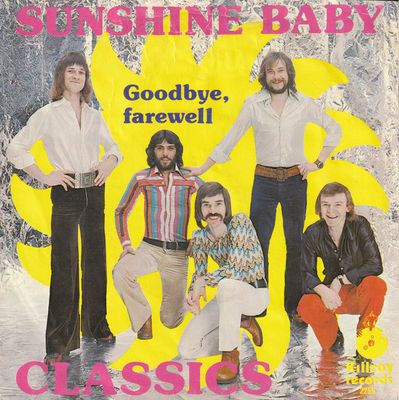 Classics - Sunshine Baby Vinyl Singles Media VG+ / Sleeve G