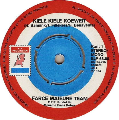 Farce Majeure Team - Kiele kiele koeweit (B) 23391 Vinyl Singles VINYLSINGLES.NL