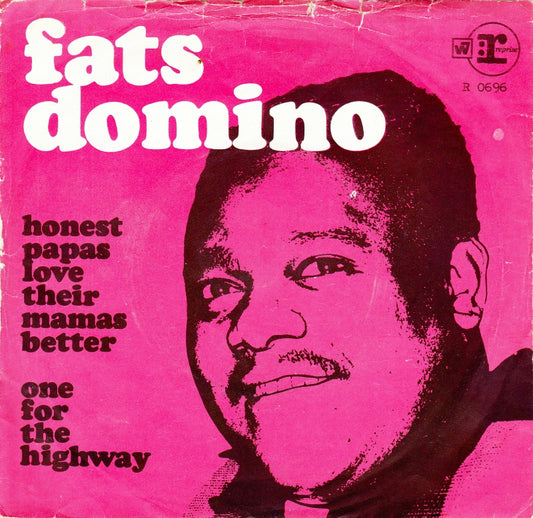 Fats Domino - Honest Papas Love Their Mamas Better Vinyl Singles Vinyl Very Good (VG) <br> Hoes Good Plus (G+)