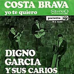 Digno Garcia Y Sus Carios - Costa Brava Vinyl Singles Vinyl Zeer Goed / Hoesje Goed "VINYLSINGLES.NL"