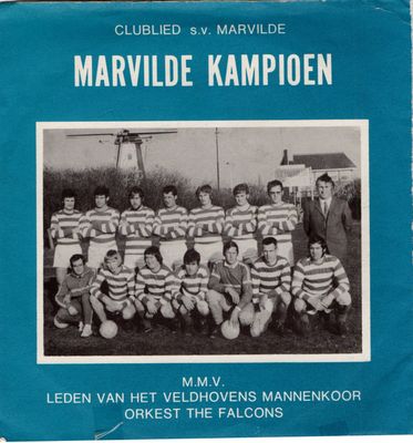 S.V. Marvilde - Marvilde Kampioen Vinyl Zeer Goed / Hoesje Goed "VINYLSINGLES.NL"