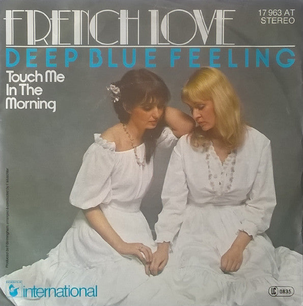 French Love - Deep Blue Feeling Vinyl Singles Vinyl Very Good (VG) <br> Hoes Good Plus (G+)