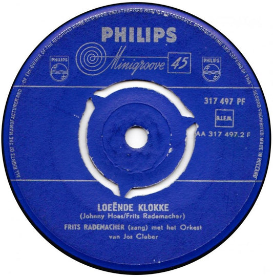 Frits Rademacher - Loeënde Klokke Vinyl Singles Vinyl Zeer Goed / Hoesje Generic "VINYLSINGLES.NL"