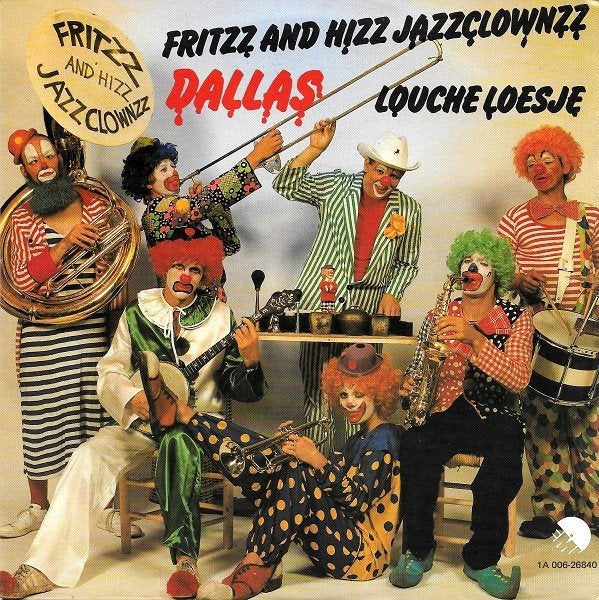 Fritzz And Hizz Jazzclownzz - Dallas